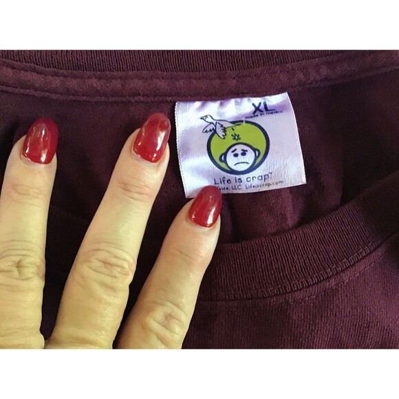 Life Is Crap T Shirt Size XL Out Of Wine Burgundy Graphic Short Sleeves Humor - Picture 7 of 8